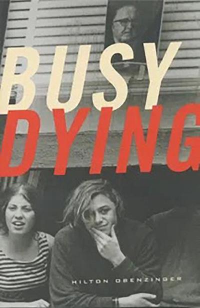 Busy Dying