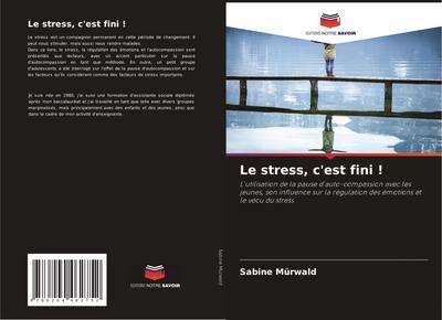 Le stress, c’est fini !