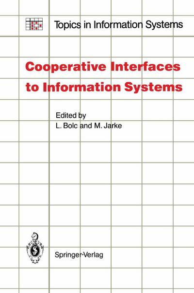 Cooperative Interfaces to Information Systems