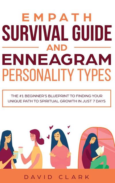 Empath Survival Guide And Enneagram Personality Types