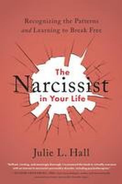The Narcissist in Your Life