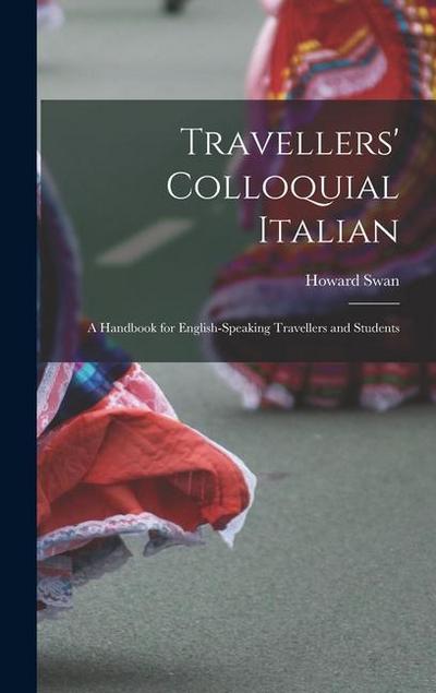 Travellers’ Colloquial Italian