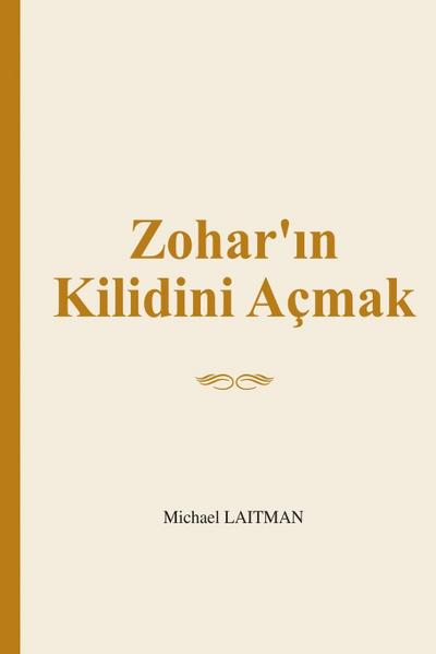 Zohar’¿n Kilidini Açmak