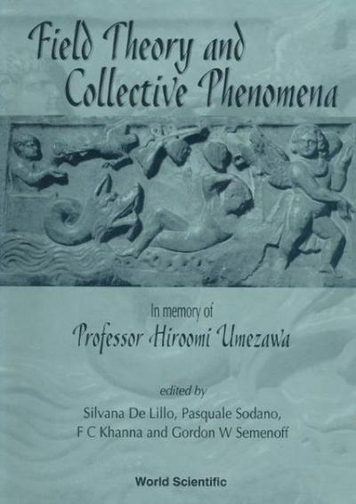Field Theory and Collective Phenomena