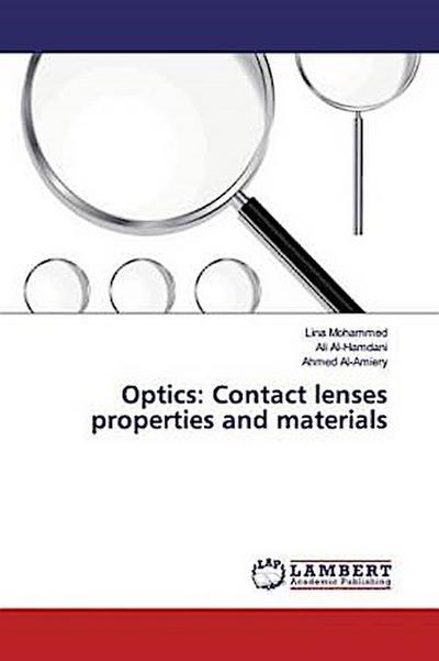 Optics: Contact lenses properties and materials