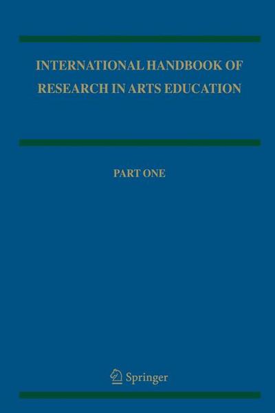 International Handbook of Research in Arts Education