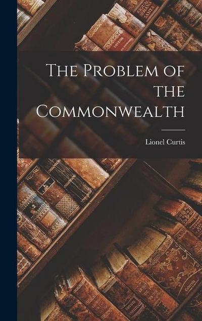 The Problem of the Commonwealth