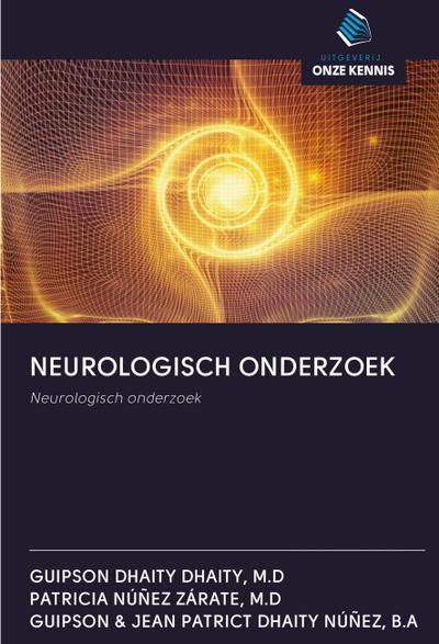 NEUROLOGISCH ONDERZOEK