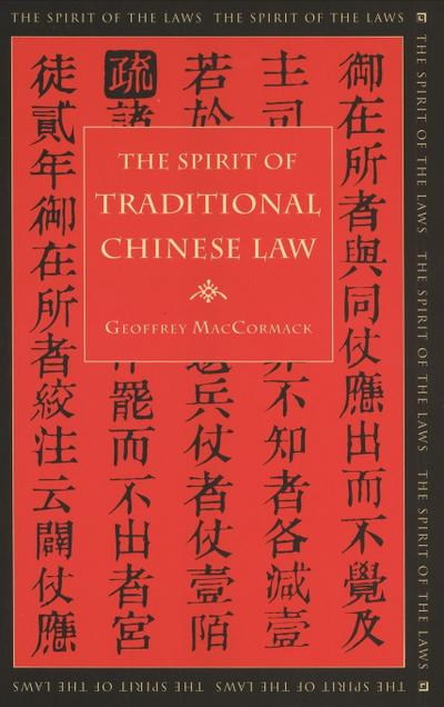 The Spirit of Traditional Chinese Law