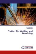 Friction Stir Welding and Processing