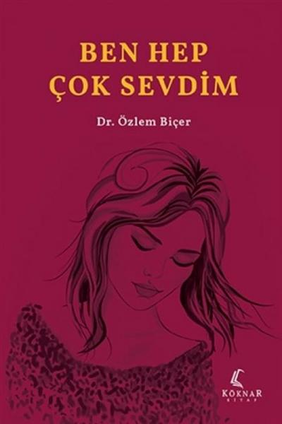 Ben Hep Cok Sevdim