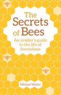 The Secrets of Bees