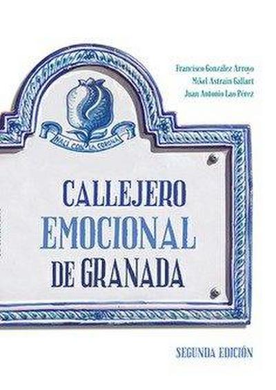 Callejero emocional de Granada