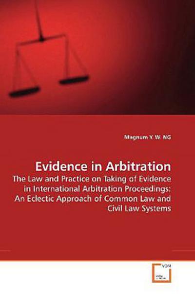 Evidence in Arbitration