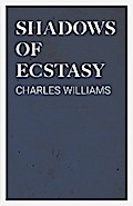 Shadows of Ecstasy