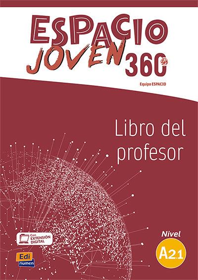 Espacio Joven 360° A2.1 Libro del Profesor