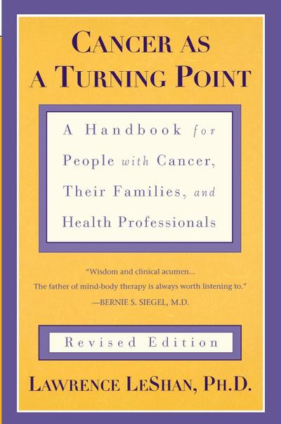 Cancer As a Turning Point