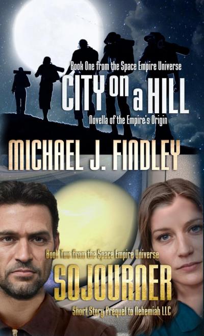 City on a Hill and Sojourner