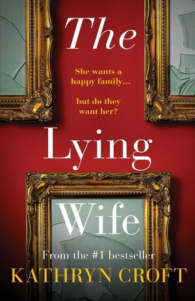 The Lying Wife