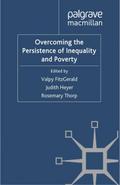 Overcoming the Persistence of Inequality and Poverty