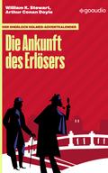 Der Sherlock Holmes-Adventkalender: Die Ankunft des Erlösers