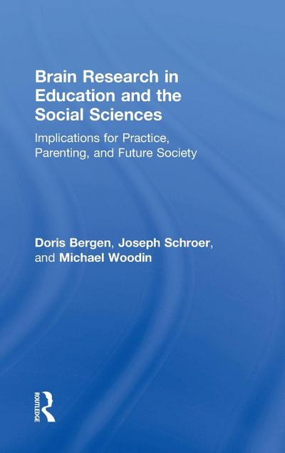 Brain Research in Education and the Social Sciences