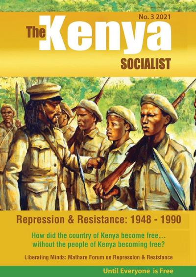 The Kenya Socialist  Vol 3.