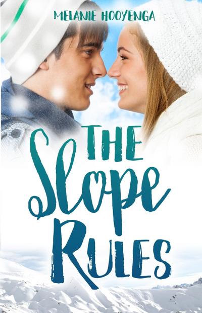 The Slope Rules (The Rules Series, #1)