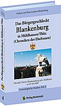 Das Bürgergeschlecht Blankenburg in Mühlhausen/Thür. 4 (Chroniken der Ehefrauen)