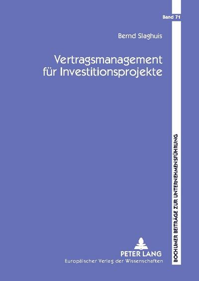 Vertragsmanagement für Investitionsprojekte