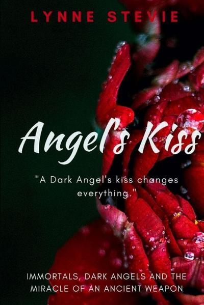 Angel’s Kiss