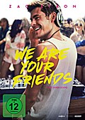 We Are Your Friends