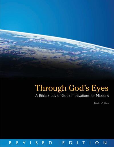 Through God’s Eyes (Revised Edition)