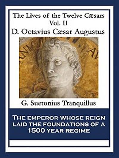 D. Octavius Caesar Augustus