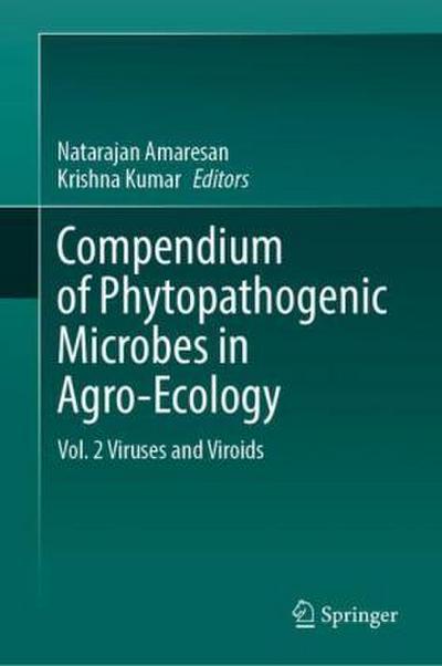 Compendium of Phytopathogenic Microbes in Agro-Ecology