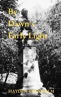 By Dawn’s Early Light (Max Anderson Mysteries, #2)