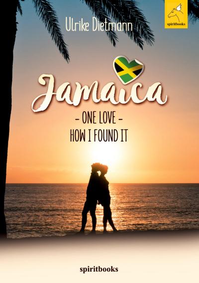 Jamaica, One Love