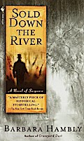 Sold Down the River