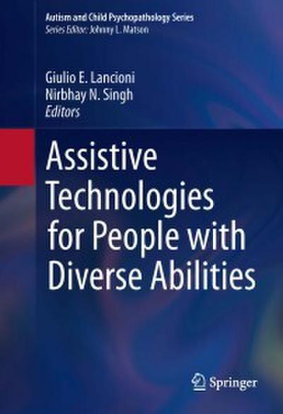 Assistive Technologies for People with Diverse Abilities