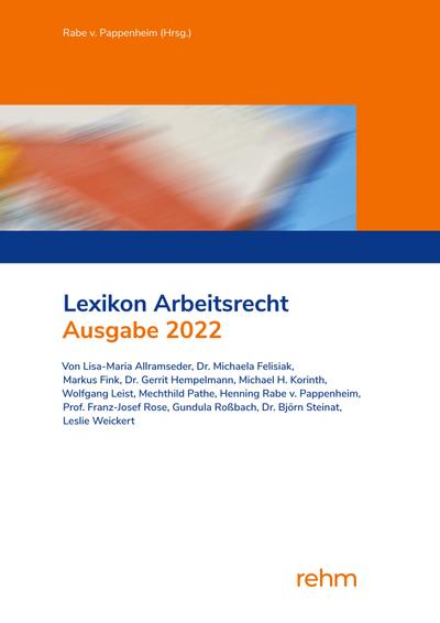 Lexikon Arbeitsrecht 2022