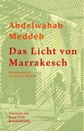 Das Licht von Marrakesch