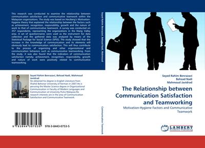 The Relationship between Communication Satisfaction and Teamworking