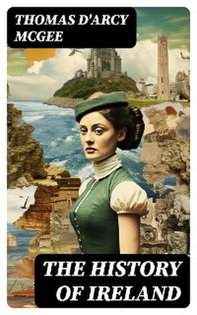 The History of Ireland