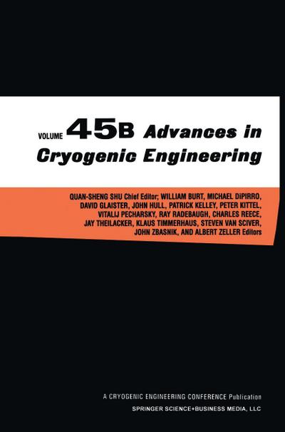 Advances in Cryogenic Engineering, Volume 45 Parts A & B