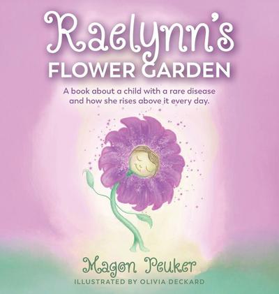 Raelynn’s Flower Garden