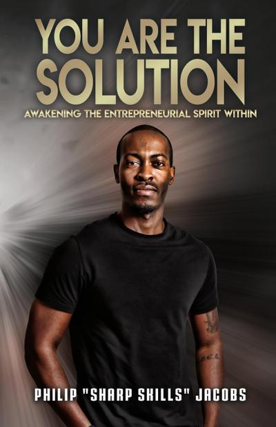 You Are the Solution