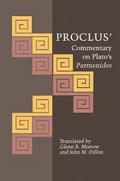 Proclus’ Commentary on Plato’s Parmenides