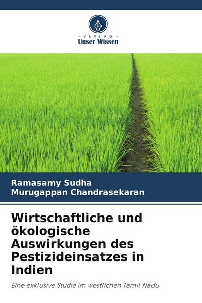 Wirtschaftliche und ökologische Auswirkungen des Pestizideinsatzes in Indien