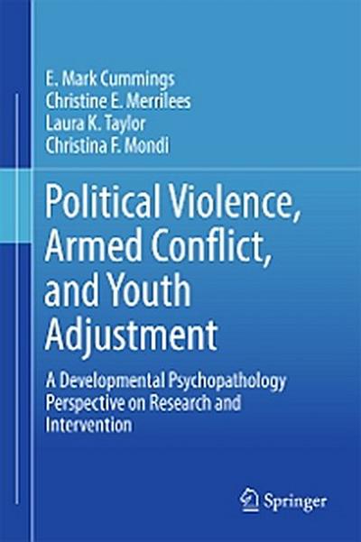 Political Violence, Armed Conflict, and Youth Adjustment