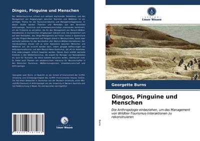 Dingos, Pinguine und Menschen